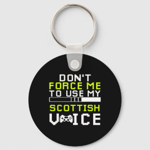 Sarcastic Scottish Gamer Scottish Sarcasm Gaming Key Ring