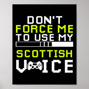 Sarcastic Scottish Gamer Scottish Sarcasm Gaming Poster