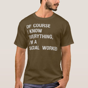 Sarcastic Social Worker Funny Saying Premium T-Shirt