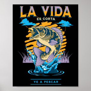 Sarcastic Spanish Fishing En Espanol Para Pescador Poster