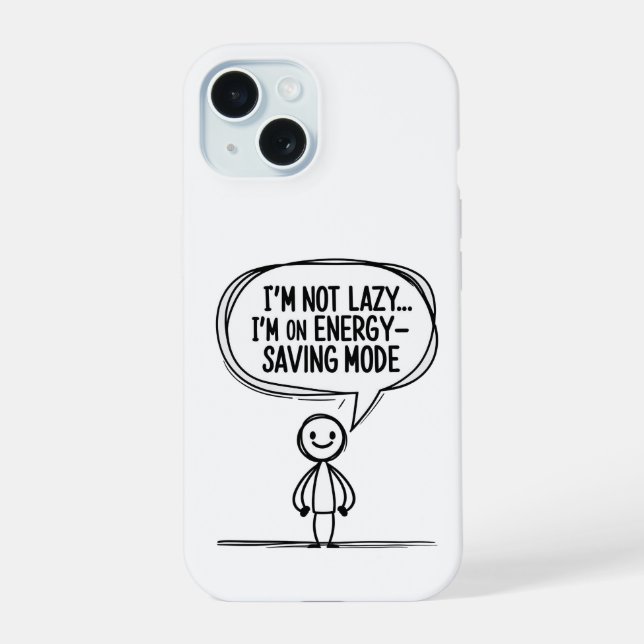 Sarcastic Stick Figure Quote – Energy Saving iPhone 15 Case (Back)