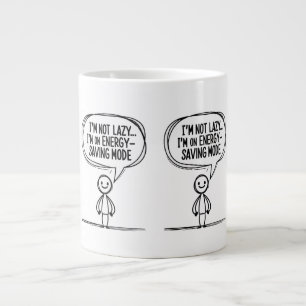 Sarcastic Stick Figure Quote – Energy Saving Large Coffee Mug