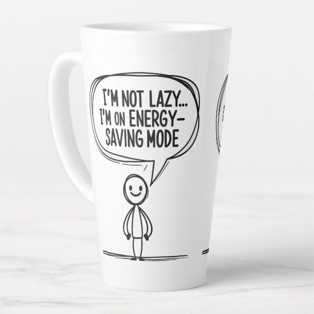 Sarcastic Stick Figure Quote – Energy Saving Latte Mug (Left Angle)