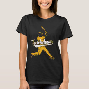 Sarcastic Touchdown Baseball Football Sports T-Shirt
