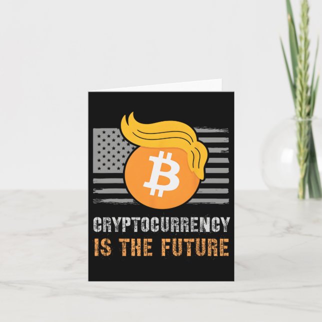 Sarcastic Trump America Crypto Is Future Joke Bull Card (Front)