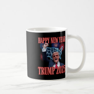 Sarcastic Trump Happy New Year 2025 47th President Coffee Mug