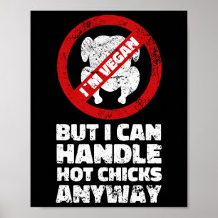 Sarcastic Vegan Chicken Quotes Vegetarian Poster