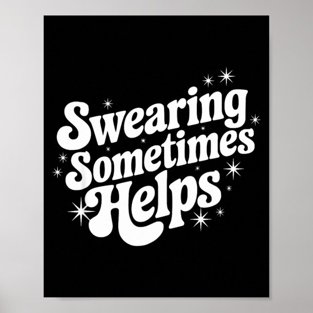 Sarcastic Work Quote Office Gift Swearing Sometime Poster (Front)