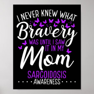 Sarcoidosis Awareness Mum Mothers Day Warrior Surv Poster
