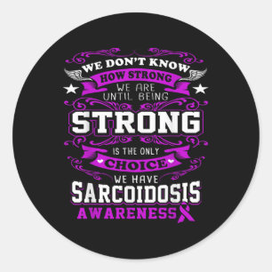 Sarcoidosis Awareness T Shirt For Women_men Classic Round Sticker