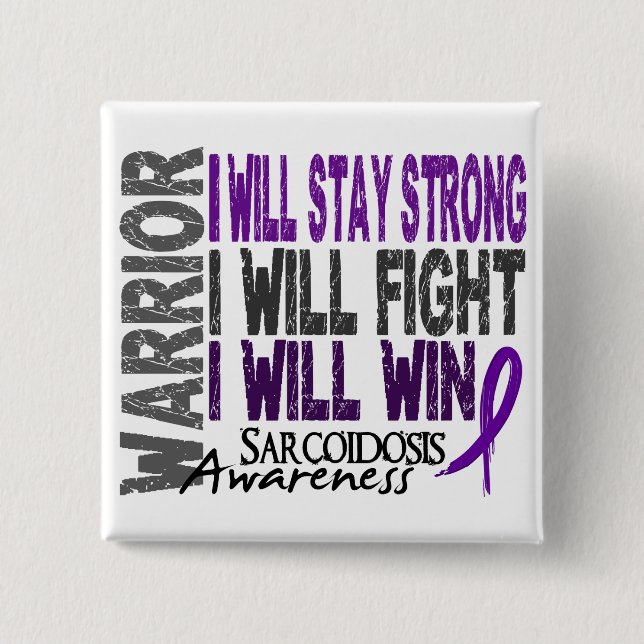 Sarcoidosis Warrior 15 Cm Square Badge (Front)
