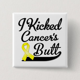 Sarcoma Cancer I Kicked Butt 15 Cm Square Badge