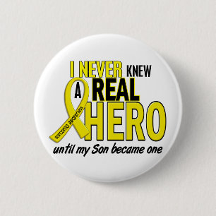 Sarcoma NEVER KNEW A HERO 2 Son 6 Cm Round Badge