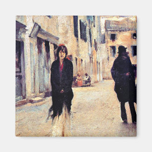 Sargent - Street in Venice, fine art Magnet