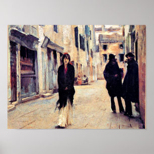 Sargent - Street in Venice, fine art Poster