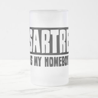 Sartre is my Homeboy Frosted Glass Beer Mug