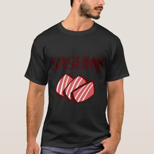 SASHIMI T-Shirt (Front)