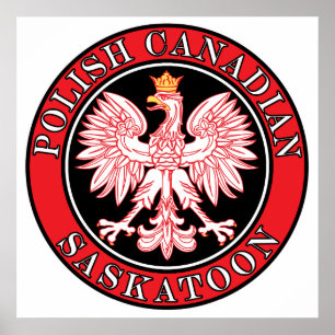 Saskatoon Polish Canadian Eagle Poster