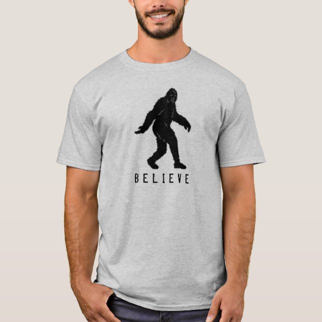 Sasquatch BELIEVE T-Shirt (Front)