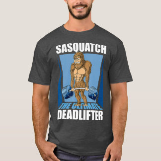 Sasquatch Big Foot Deadlifting Weightlifting Gym T-Shirt