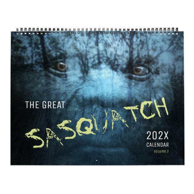 SASQUATCH BIGFOOT CALENDAR - VOLUME 2 (Cover)