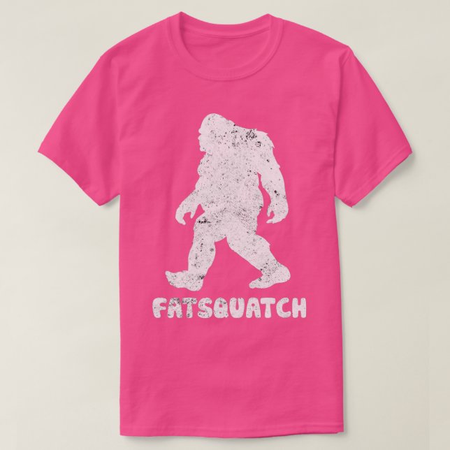 Sasquatch Bigfoot Fat T-Shirt (Design Front)
