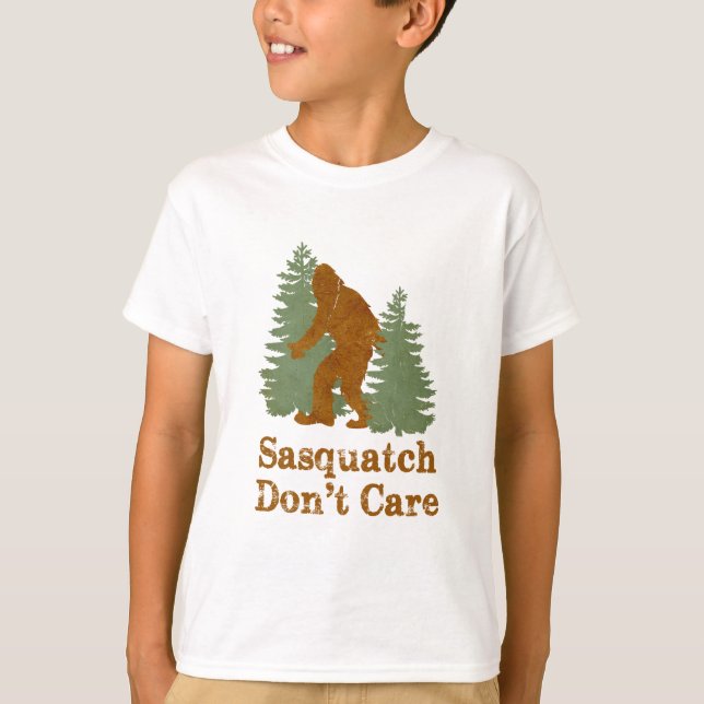 Sasquatch Don't Care T-Shirt (Front)