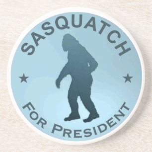 Sasquatch For President Coaster