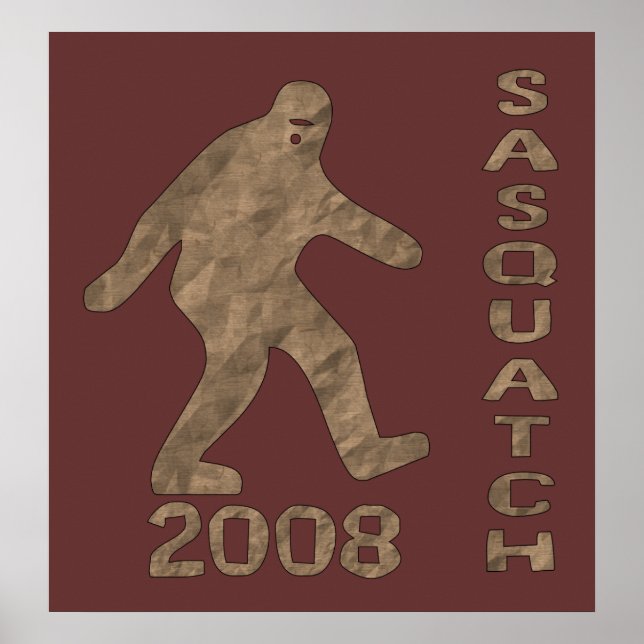 Sasquatch For President Poster (Front)