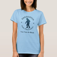 Sasquatch For President