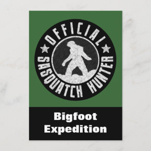 Sasquatch Hunter Funny Invitation to find Bigfoot