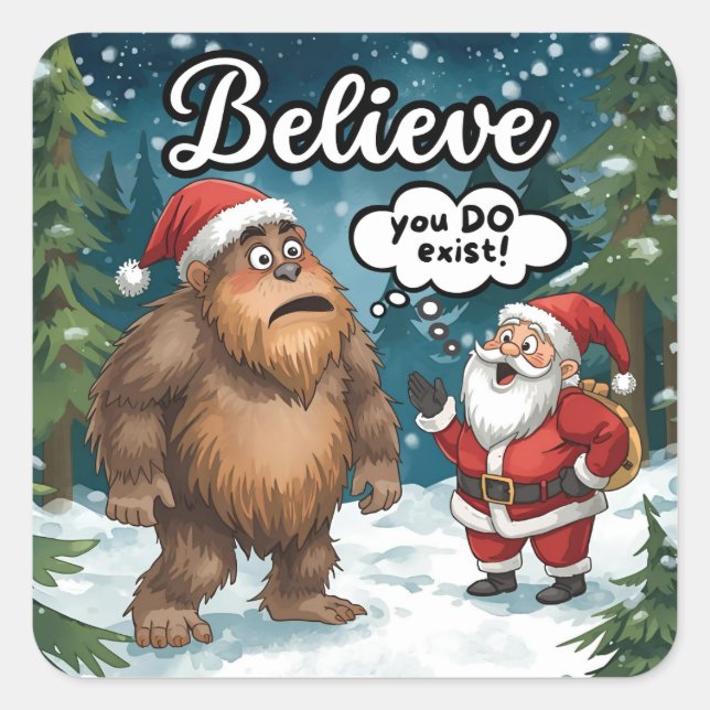 Sasquatch Meets Santa I Believe Funny Christmas Square Sticker (Front)