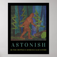 Sasquatch Motivational Poster