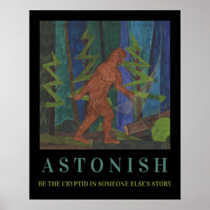 Sasquatch Motivational Poster