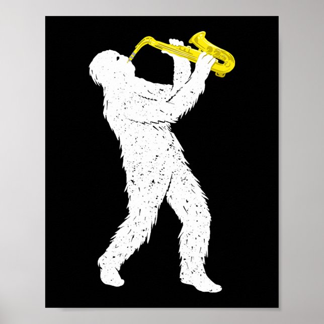 Sasquatch Saxophone Player Saxophonist Jazz Brass  Poster (Front)