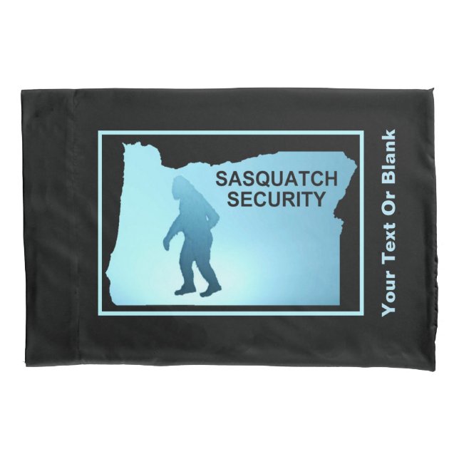 Sasquatch Security - Oregon Pillowcase (Front)