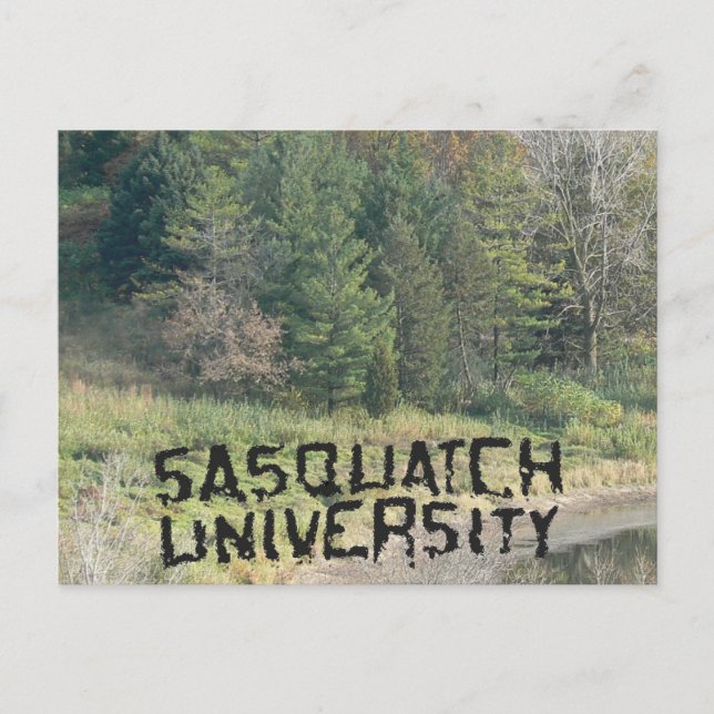 Sasquatch University - Multiple Products Postcard (Front)