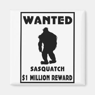 Sasquatch Wanted Poster Magnet