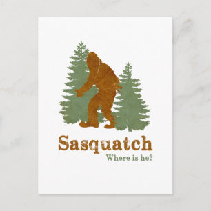 Sasquatch... Where is he? Postcard