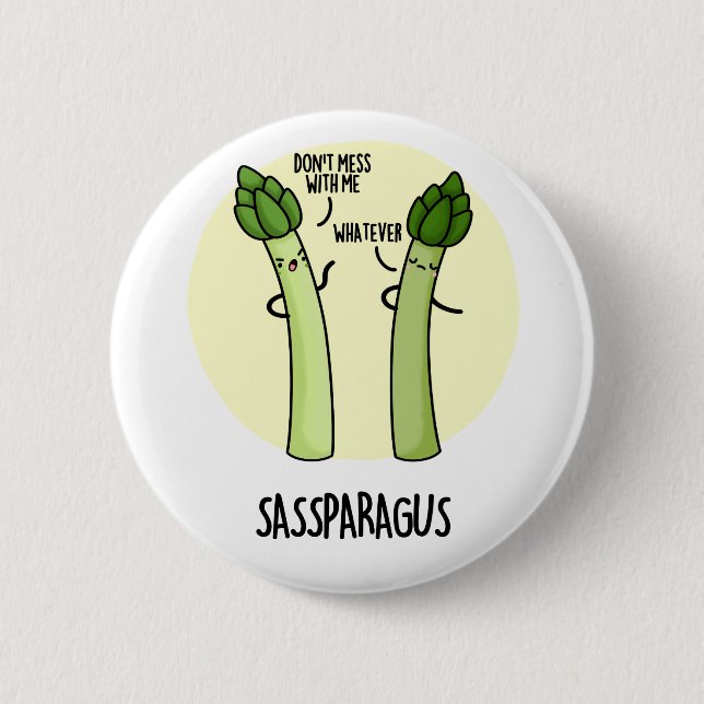 Sassparagus Funny Asparagus Vegetable Pun  6 Cm Round Badge (Front)