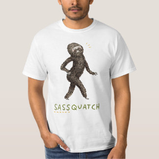 "  Sassquatch - Sassy Bigfoot" T-Shirt
