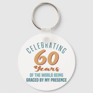Sassy 60th Birthday Attitude Key Ring