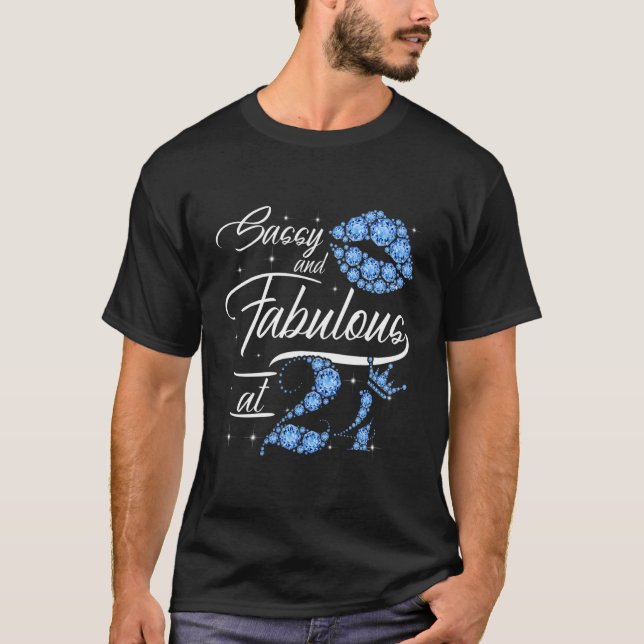 Sassy And Fabulous At 24 Years Old 24th Birthday C T-Shirt (Front)