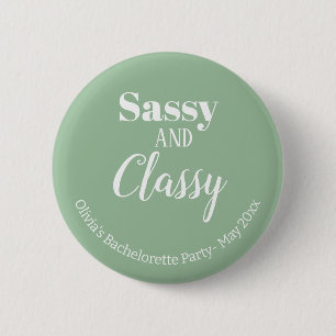 Sassy Bachelorette Party 6 Cm Round Badge