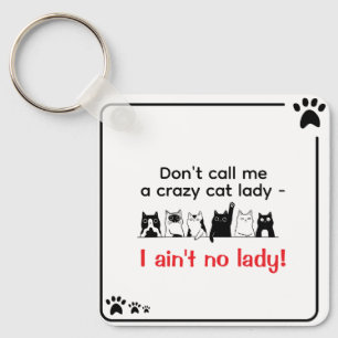 Sassy Cat Lady Key Ring