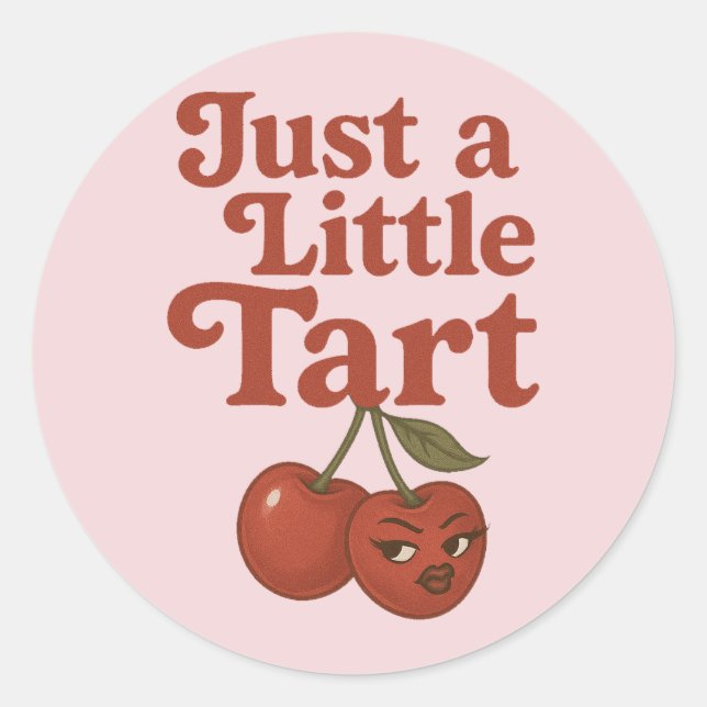 Sassy Cherry Just a Little Tart Retro Red & Pink Classic Round Sticker (Front)