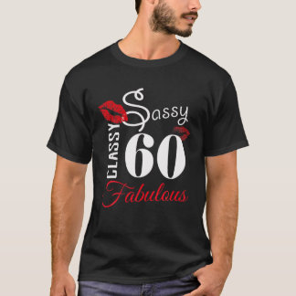 Sassy Classy 60 Fabulous Red T-Shirt