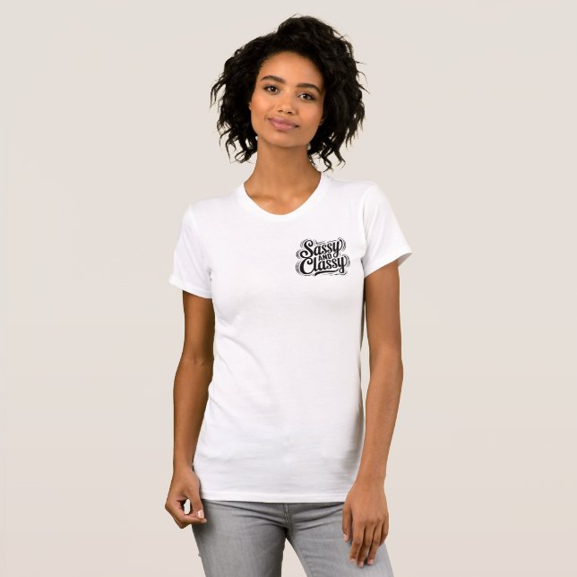 Sassy&Classy t-shirt (Front Full)