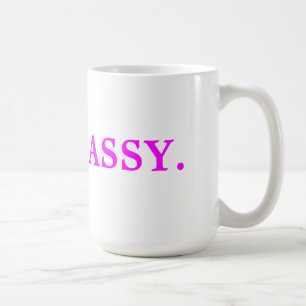Sassy. Coffee Mug