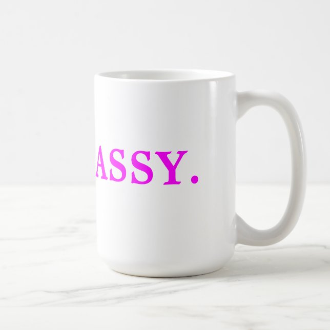 Sassy. Coffee Mug (Right)